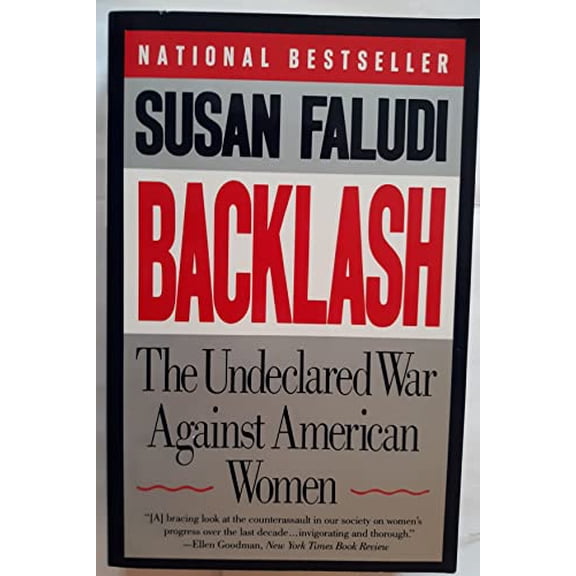 Pre-Owned Backlash: The Undeclared War Against American Women, 9780385425070, 0385425074, Paperback, First Edition edition
