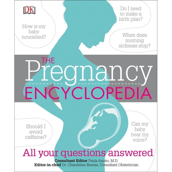 The Pregnancy Encyclopedia : All Your Questions Answered (Hardcover)