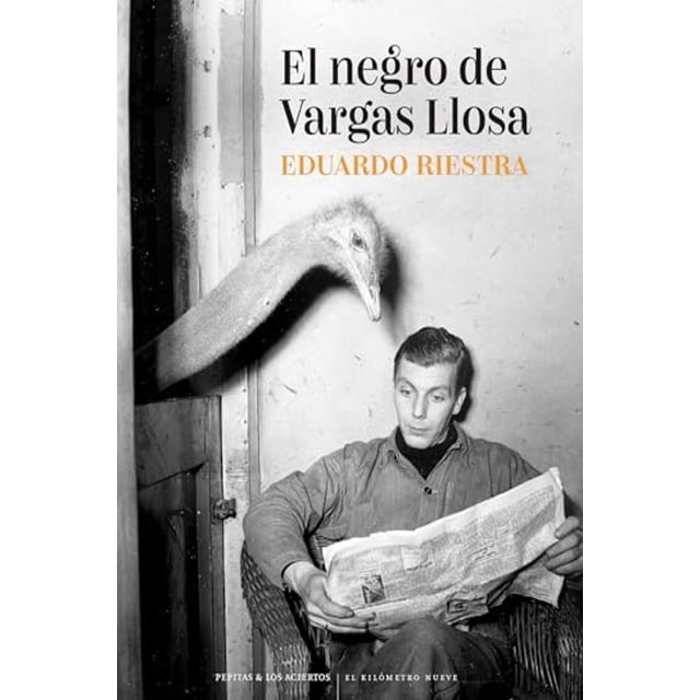 Libro El Negro De Vargas Llosa Tapa Blanda, Autor Eduardo Riestra, Editorial Pepitas De Calabaza