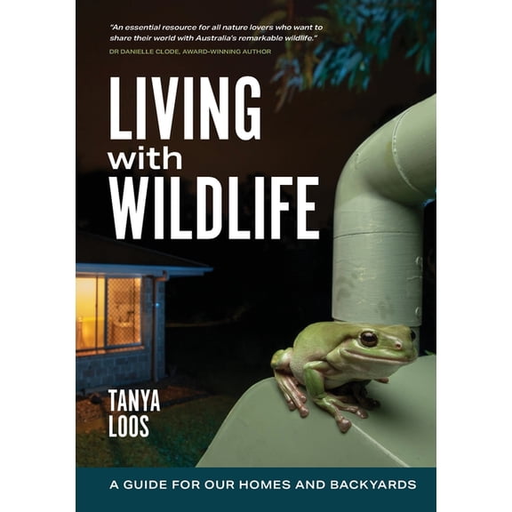 Living with Wildlife: A Guide for Our Homes and Backyards, (Paperback)