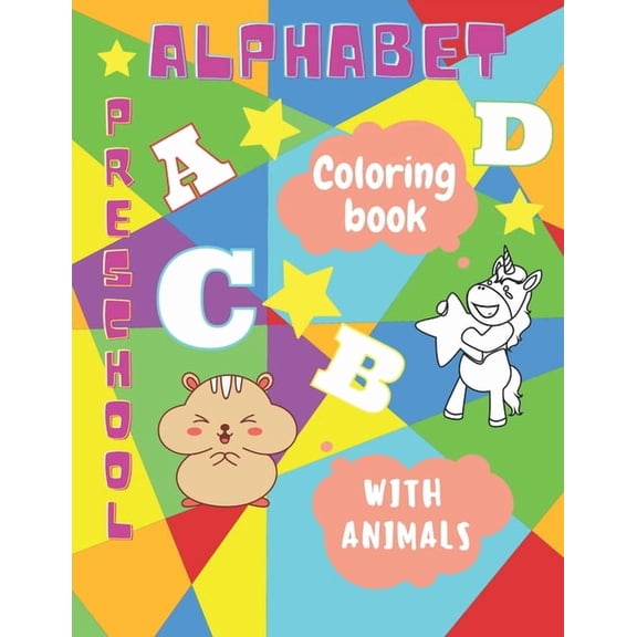 Alphabet Preschool Coloring Book: Animal Alphabet Coloring book for kids, (Paperback)