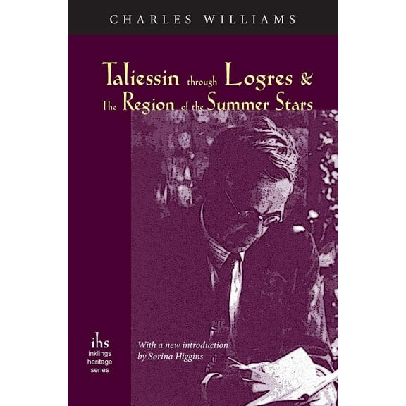 Taliessin through Logres and The Region of the Summer Stars, (Paperback)