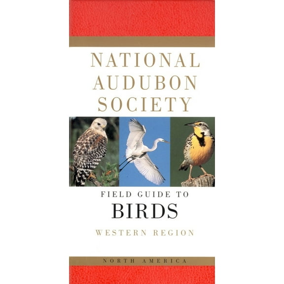 Pre-Owned National Audubon Society Field Guide to North American Birds--W: Western Region - Revised Edition (Hardcover) 0679428518 9780679428510