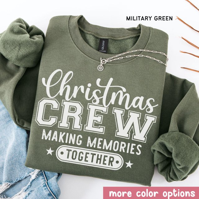 Crew , Family Sweater, Making Memories Together, Sweater Crewneck Sweatshirt All Size S-3Xl