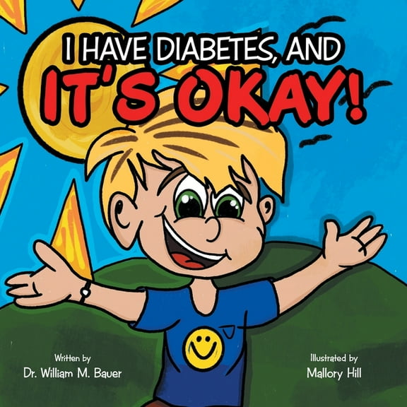 It's Okay!: I Have Diabetes, And, (Paperback)
