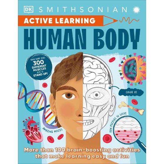 Pre-Owned Active Learning! Human Body: More Than 100 Brain-Boosting Activities That Make Learning Easy and Fun (Paperback) 0744056144 9780744056143