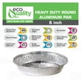 thumbnail image 4 of [150 Pack] 6 Inch Disposable Round Aluminum Foil Take-Out Pans - Disposable Tin Containers, Perfect for Baking, Cooking, Catering, Parties, Cake Pans, Restaurants (No Lids) by EcoQuality, 4 of 7
