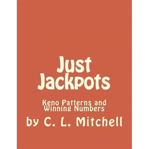 Pre-Owned Just Jackpots : Keno Patterns and Winning Numbers