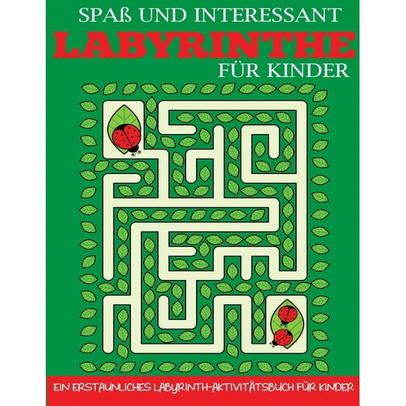 SpaÃ und Interessant Labyrinthe fÃ¼r Kinder, (Paperback)