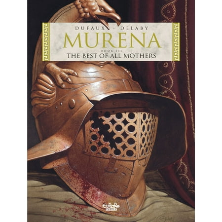 Murena 3. The Best of All Mothers - eBook