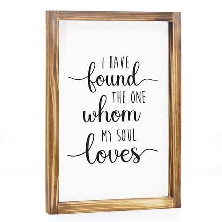 I Have Found The One Whom My Soul Loves Sign 11X16 Inch Modern Farmhouse Decor For Bedroom Farmhouse Bedroom Decor Sign Rustic Wooden Signs With Sayings Farmhouse Decor Bedroom Sign With Frame
