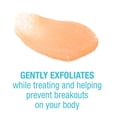 thumbnail image 3 of Exfoliante corporal Neutrogena Body Clear sin aceite para el acné, 250 ml, con ácido salicílico, 3 of 6
