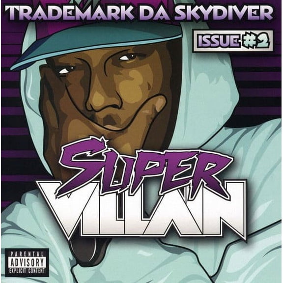 Trademark Da Skydiver - Super Villain: Issue #2 - Rap / Hip-Hop - CD