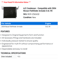thumbnail image 2 of A/C Condenser - Compatible with 2004 Nissan Pathfinder Armada 5.6L V8, 2 of 2