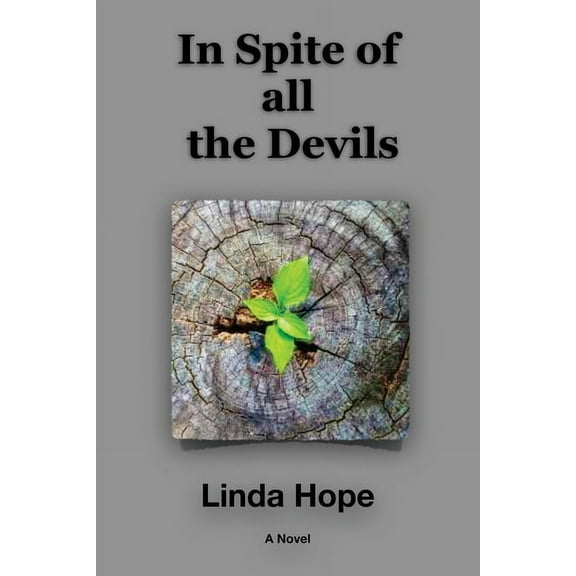 In Spite of All the Devils, (Paperback)