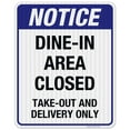 thumbnail image 1 of Dine-In Area Closed Sign, COVID-19 Coronavirus Business Sign, 24x30 Reflective Aluminum EGP, 1 of 1