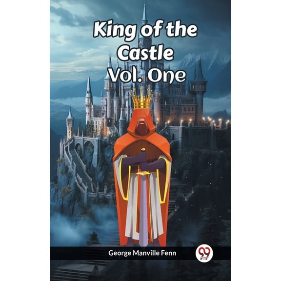 King of the Castle Vol. One, (Paperback)