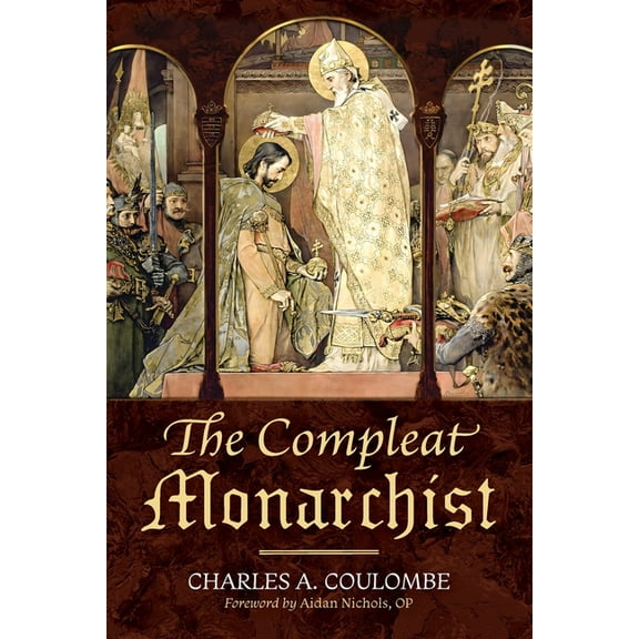 The Compleat Monarchist, (Paperback)