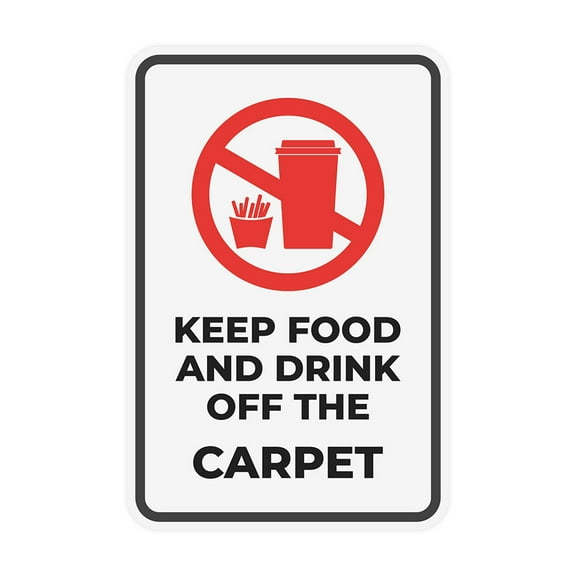 Portrait Round Plus Keep Food and Drink Off the Carpet Wall or Door Sign | Food & Drink Restrictions - Small