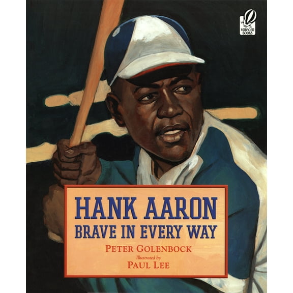 Hank Aaron Brave in Every Way, (Paperback)