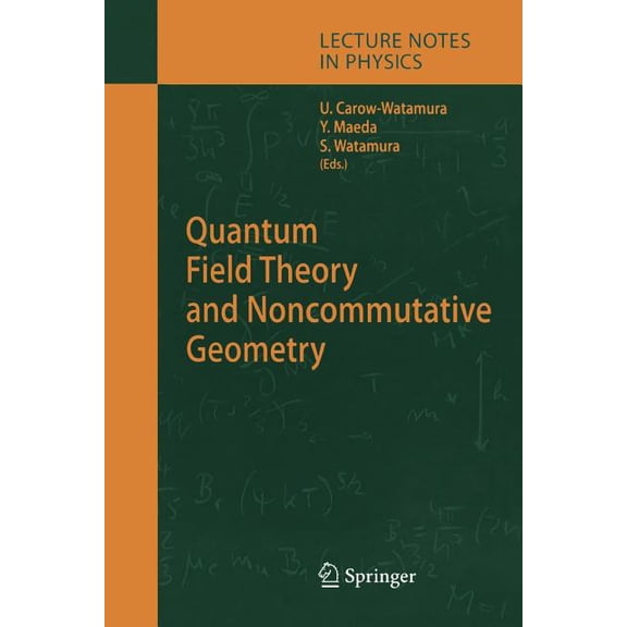 Lecture Notes in Physics Quantum Field Theory and Noncommutative Geometry, Book 662, (Paperback)
