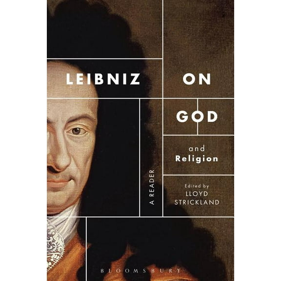 Leibniz on God and Religion: A Reader, (Hardcover)
