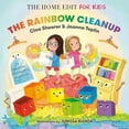 thumbnail image 2 of The Rainbow Cleanup: A Magical Organizing Adventure (The Home Edit for Kids), 2 of 2