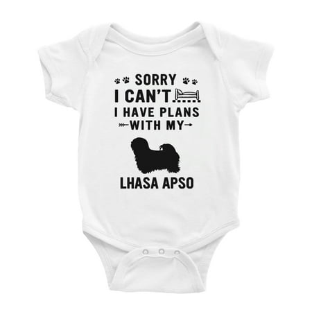 

Sorry I Can t I Have Plans With My Lhasa Apso Love Pet Dog Baby Romper Infant (White 18-24 Months)