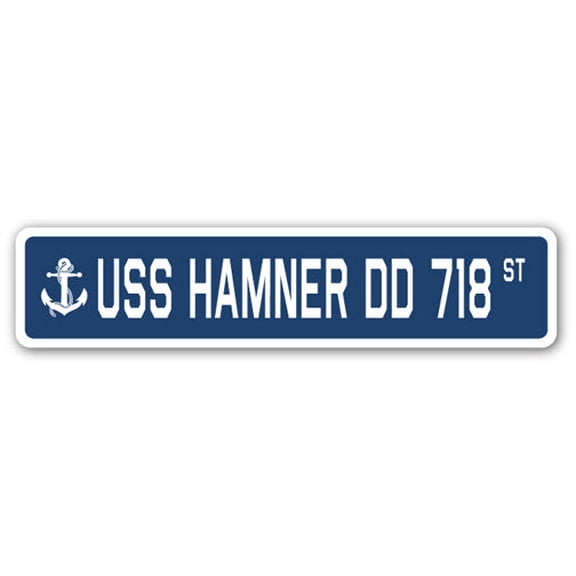 USS HAMNER DD 718 Street Sign us navy ship veteran sailor gift