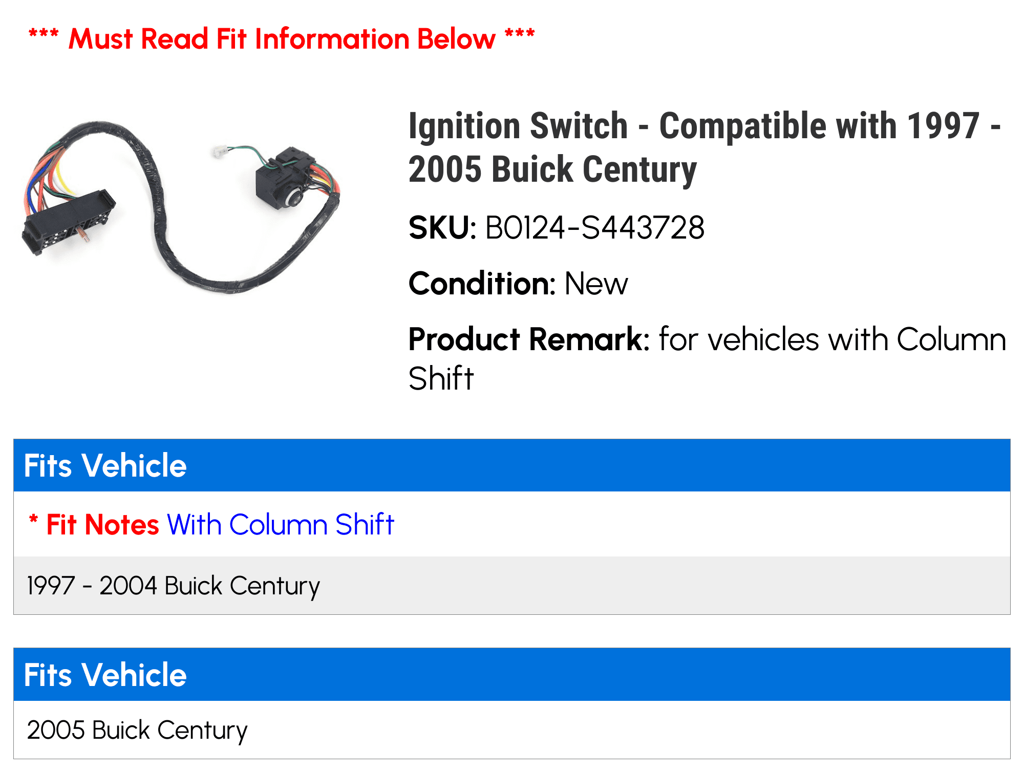 Ignition Switch - Compatible with 1997 - 2005 Buick Century 1998 1999 2000 2001 2002 2003 2004