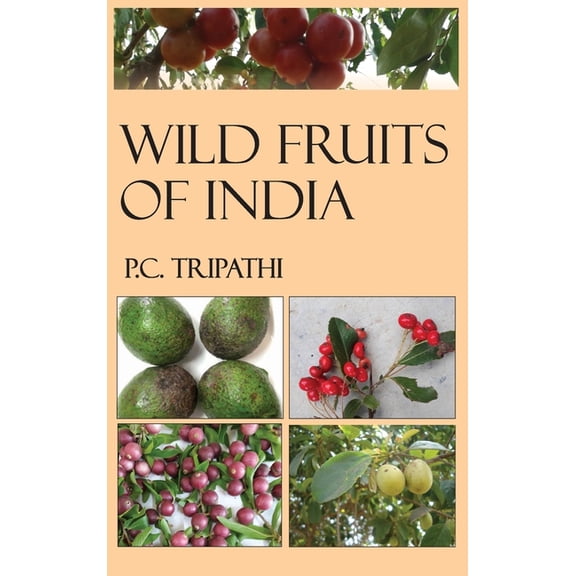 Wild Fruits of India (Hardcover)