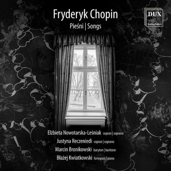 Chopin / Reczeniedi / Nowotarska-Lesniak - Frederic Chopin: Songs - Music & Performance - CD