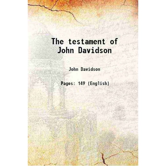 The testament of John Davidson 1908