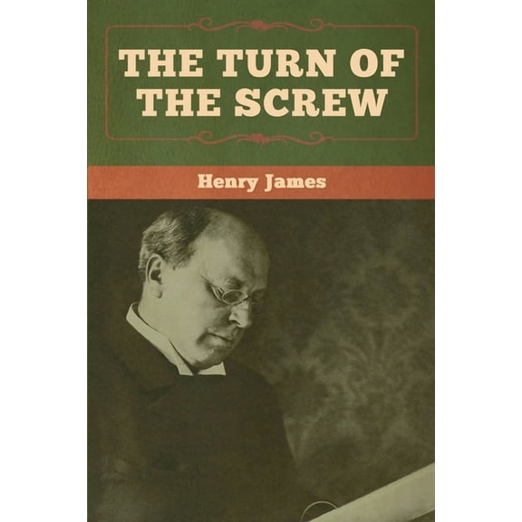 The Turn of the Screw, (Paperback)