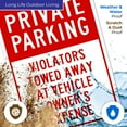 thumbnail image 5 of Private Parking Violators Towed Away Sign, 12x18 Aluminum, 5 of 8