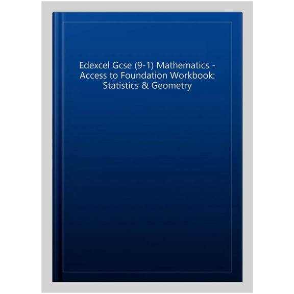 Edexcel Gcse (9-1) Mathematics - Access To Foundation Workbo