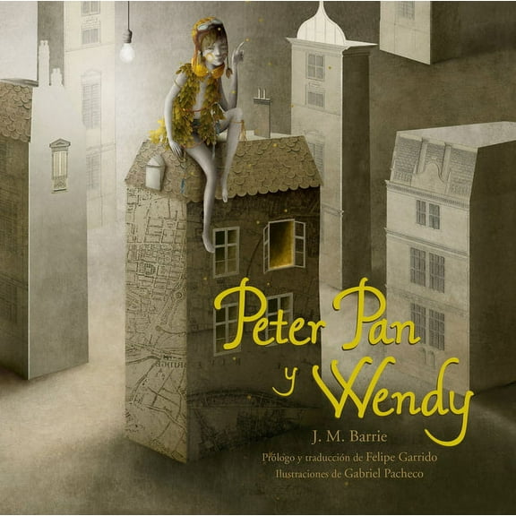 Peter Pan Y Wendy, (Paperback)