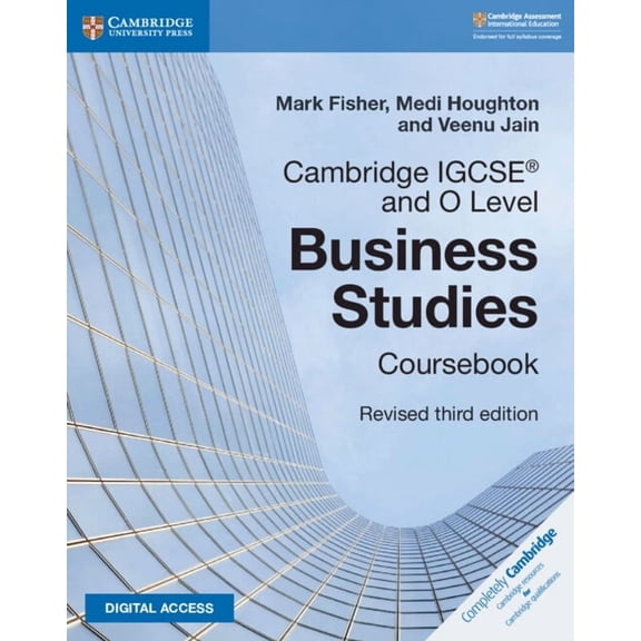 Cambridge International Igcse Cambridge Igcse(r) and O Level Business Studies Revised Coursebook with Digital Access (2 Years) 3e, (Paperback)