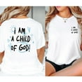 thumbnail image 3 of I Am A Child of God Christian Graphic T-Shirt – Faith Religious Tee for Women Men Youth, 3 of 7