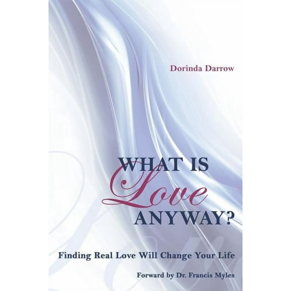 What Is Love Anyway?, (Paperback)
