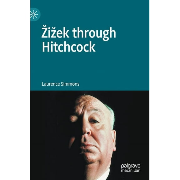 Zizek Through Hitchcock, (Hardcover)