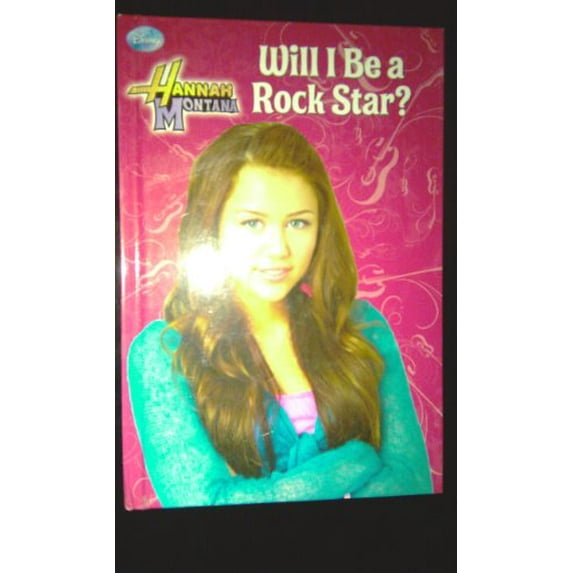 Pre-Owned Hannah Montana Will I Be a Rock Star?, 9780794418038, 0794418031, Hardcover,