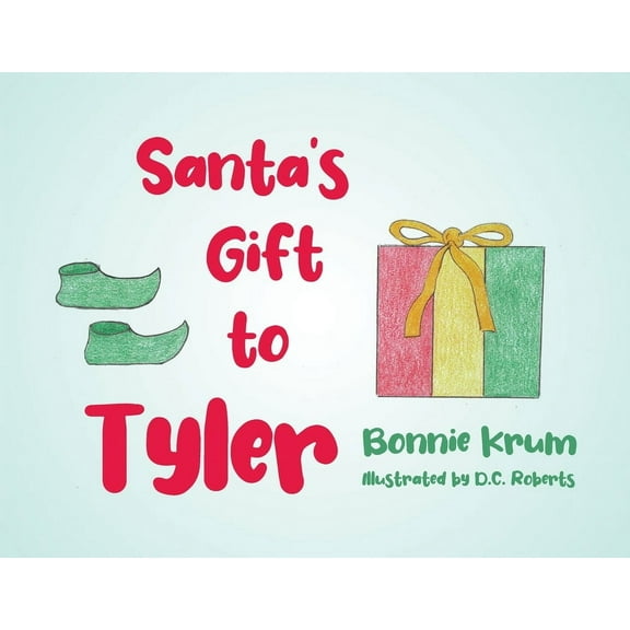 Santa's Gift to Tyler (Paperback)