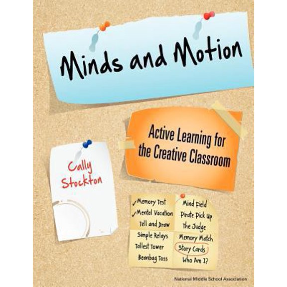 Pre-Owned Minds and Motion: Active Learning for the Creative Classroom (Unknown) 1560902426 9781560902423