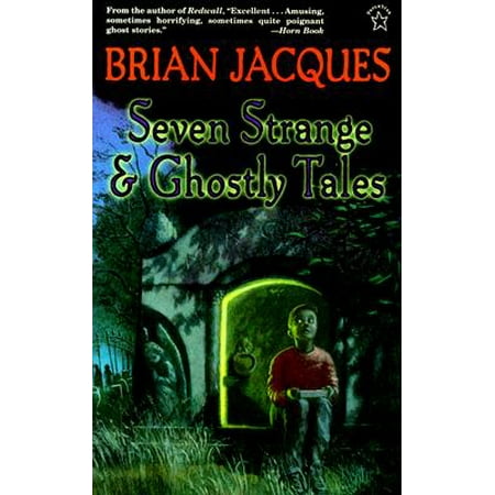 Seven strange and ghostly tales