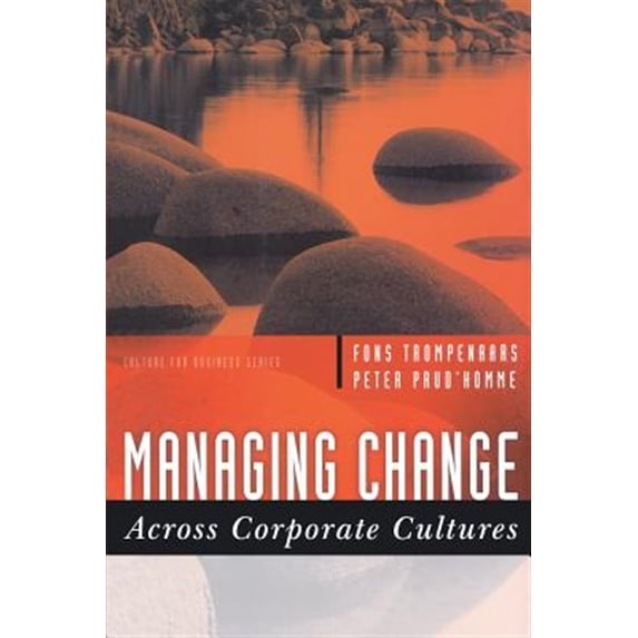 Pre-Owned Culture for Business: Managing Change Across Corporate Cultures (Paperback)