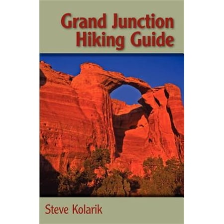 Pre-Owned Grand Junction Hiking Guide (The Pruett Series) Paperback