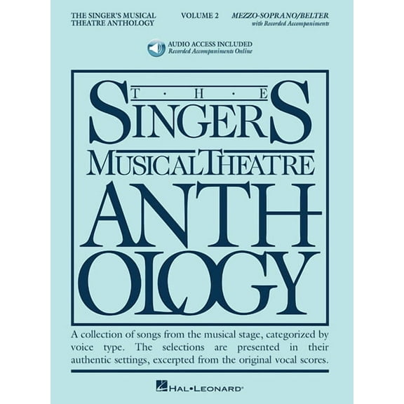 Singer's Musical Theatre Anthology Singer's Musical Theatre Anthology - Volume 2 Mezzo-Soprano Book/Online Audio, Book 02, (Paperback)