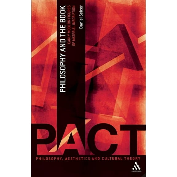 Philosophy, Aesthetics and Cultural Theo Philosophy and the Book, (Paperback)