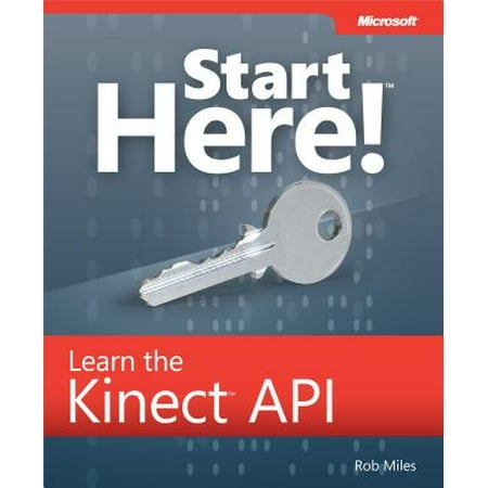 Start Here! Learn the Kinect API - eBook